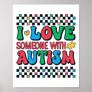 Affiche J'Aime Quelqu'Un Avec Sensibilisation sur l'autism