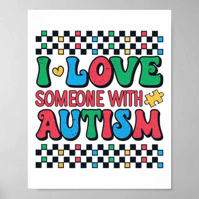 Affiche J'Aime Quelqu'Un Avec Sensibilisation sur l'autism (Devant)