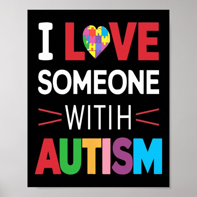 Affiche J'Aime Quelqu'Un Avec Sensibilisation sur l'autism (Devant)
