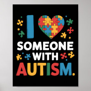 Affiche J'Aime Quelqu'Un Avec Sensibilisation sur l'autism