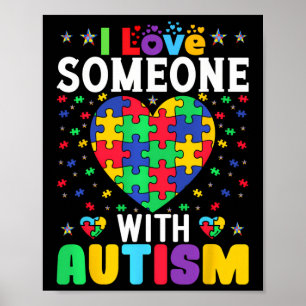 Affiche J'Aime Quelqu'Un Avec Sensibilisation sur l'autism