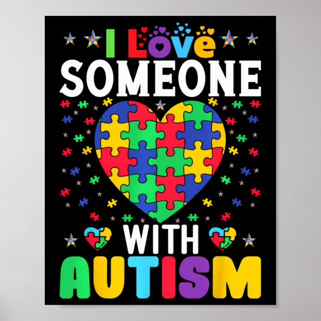 Affiche J'Aime Quelqu'Un Avec Sensibilisation sur l'autism (Devant)
