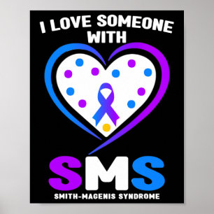 Affiche J'Aime Quelqu'Un Avec Smith Magenis Syndrome