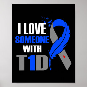 Affiche J'Aime Quelqu'Un Avec T1D Type 1 Sensibilisation a