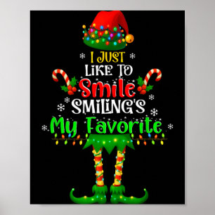 Affiche J'aime sourire Smilings mon elfe de Noël préféré