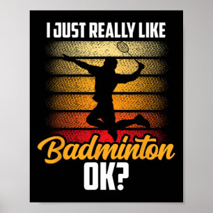 Affiche J'Aime Vraiment Badminton Ok Match Team Player
