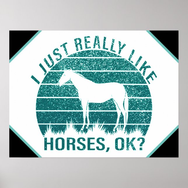Affiche J'aime vraiment beaucoup les chevaux en vert marin (Devant)