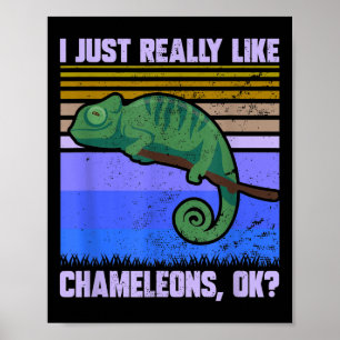 Affiche J'Aime Vraiment Chameleons Ok Citation Drôle Lizar