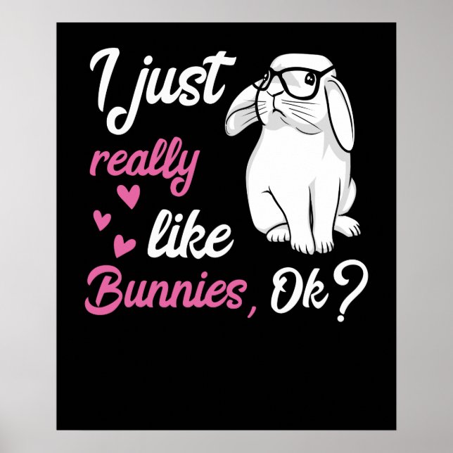 Affiche J'Aime Vraiment Les Bunnies De Mignons Lapins (Devant)