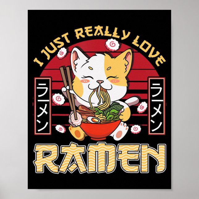 Affiche J'Aime Vraiment Ramen Kawaii Anime Cat Ramen Gi (Devant)