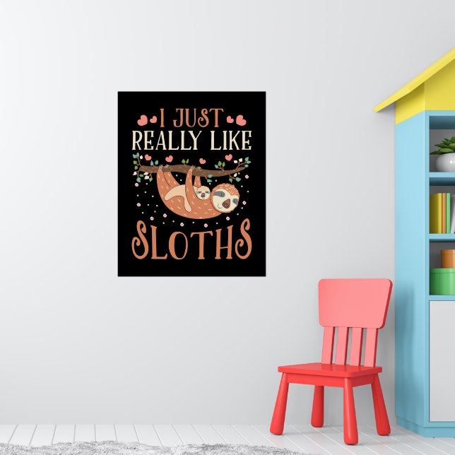 Affiche J'Aime Vraiment Sloths Maman Baby Sloth Lover (Pépinière 1)