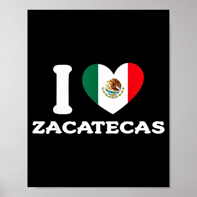 Affiche J'aime zacatecas coeur mexique drapeau  (Devant)