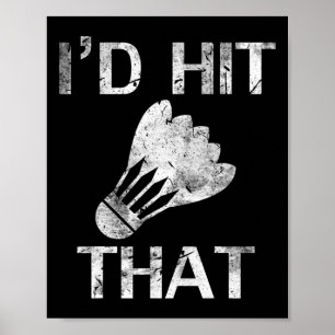Affiche J'allais frapper cet amusant lecteur de badminton