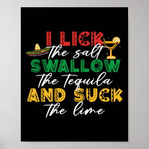 Affiche J'Allume Le Sel Avaler La Tequila Sck La Chaux C