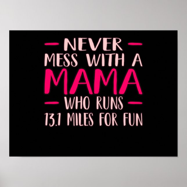 Affiche Jamais Mess Avec Mama Half Marathon Runner (Devant)