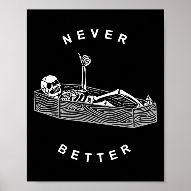 Affiche Jamais Mieux Skull Skeleton Dans L'Hallowee De Cof (Devant)