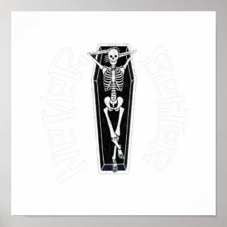 Affiche Jamais Mieux Skull Skeleton Est Dans Le Hallo Coff