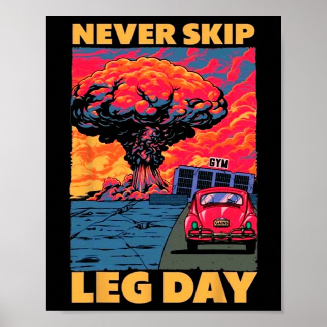 Affiche Jamais Sauter Jour de la Jambe Poids Bodybuilding  (Devant)