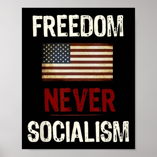 Affiche Jamais socialisme Antisocialiste Républicain  (Devant)