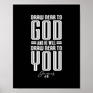 Affiche James48 Draw Near to God Christian Motivational Bi