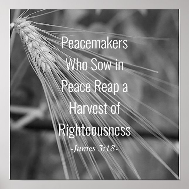 Affiche James 3:18 Bible Verse Harvest of Righeousness (Devant)