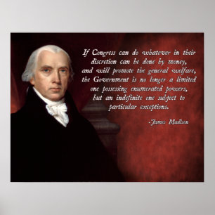 Affiche James Madison General Welfare Citation