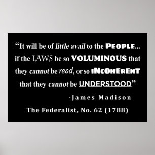 Affiche James Madison Quote from The Federalist, No. 62
