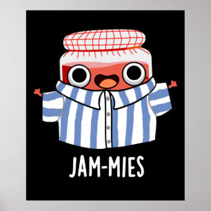 Affiche Jammies Funny Pajama Jam Pun Dark BG