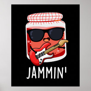 Affiche Jammin Funny Rocker Jam Pun