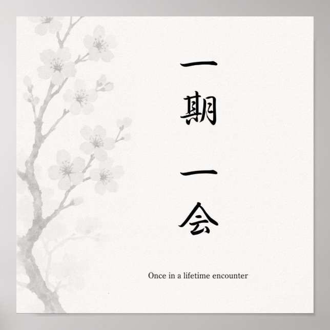Affiche japonaise zen Ichigo Ichie (Devant)