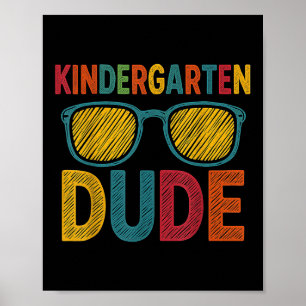 Affiche Jardin D'Enfants Dude Funny Premier Jour Retour À