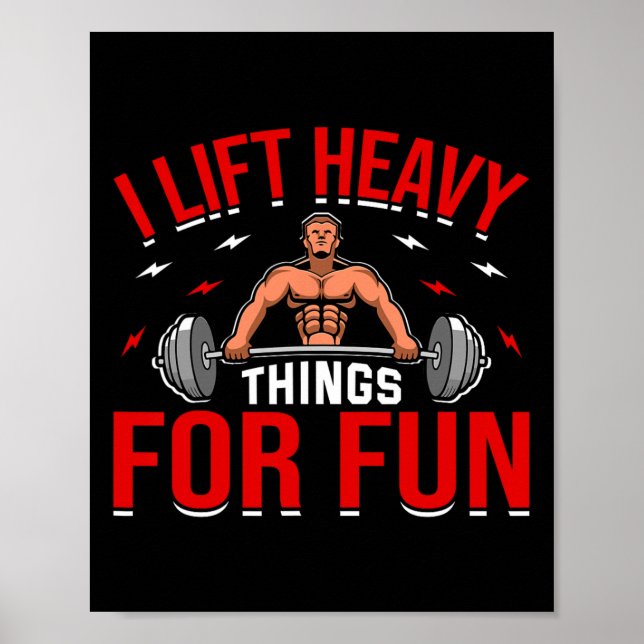 Affiche J'Ascense Des Choses Lourdes Pour Le Bodybuilding  (Devant)