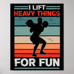 Affiche J'Ascense Des Choses Lourdes Pour Le Bodybuilding