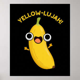 Affiche Jaune Luja Funny Banana Pun Dark BG
