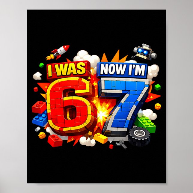 Affiche J'avais 6 ans j'ai 7 ans anniversaire 67 mème cons (Devant)