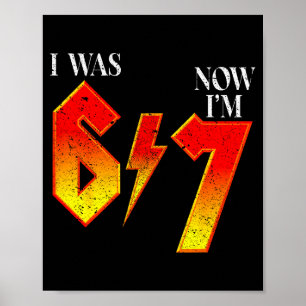 Affiche J'avais 6 ans maintenant j'ai 7 ans anniversaire d