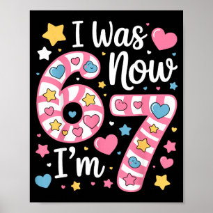 Affiche J'avais 6 ans maintenant j'ai 7 ans Funny Birthday