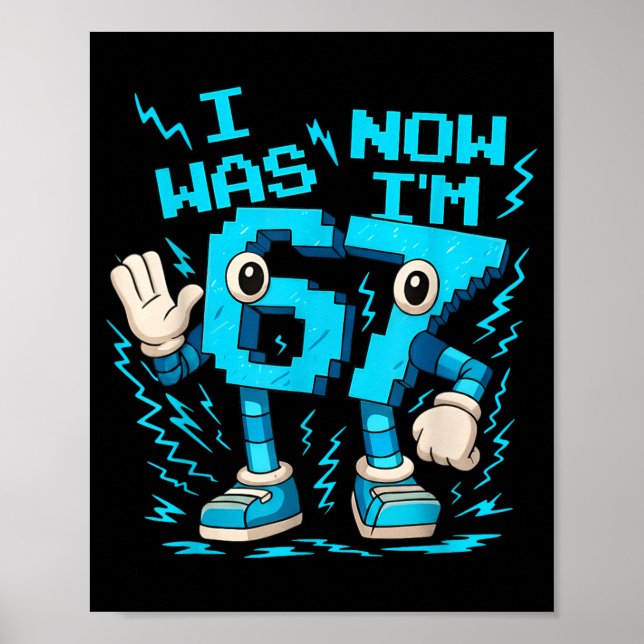 Affiche J'avais 6 ans maintenant j'ai 7 ans Six Sept 7 ans (Devant)