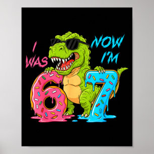 Affiche J'avais six ans maintenant j'ai sept ans T-rex din