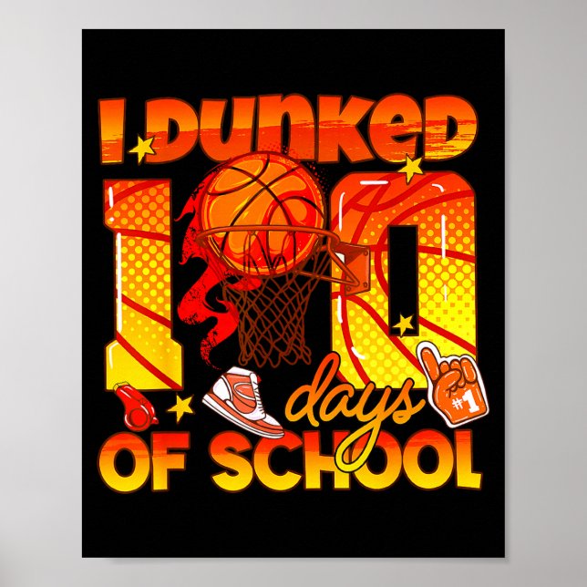 Affiche Je Basket-ball Dunked100 Jours Étudiant (Devant)