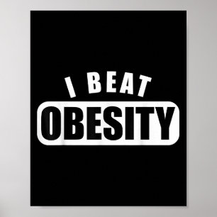 Affiche Je Bats L'Obésité Vous Pouvez Trop Les Femmes Moti