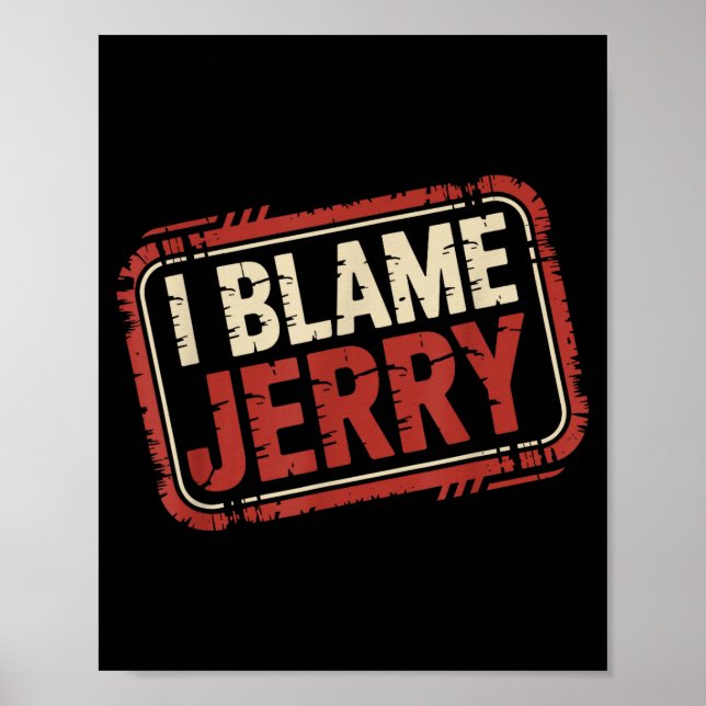 Affiche Je blâme Jerry  (Devant)