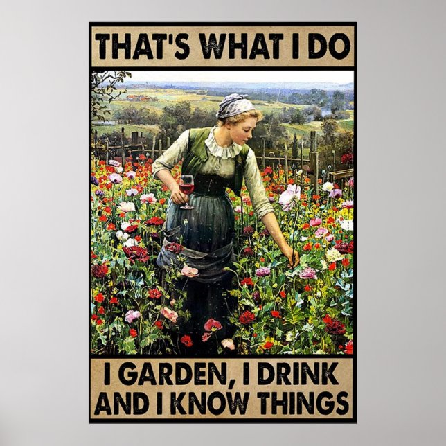 Affiche Je bois dans le jardin et je connais les choses vi (Devant)