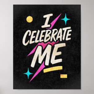 Affiche Je célèbre moi