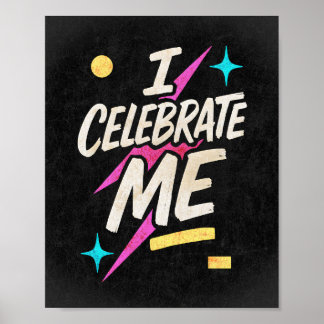 Affiche Je célèbre moi