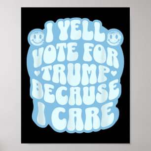 Affiche Je choisis le délinquant drôle Trump patriote répu