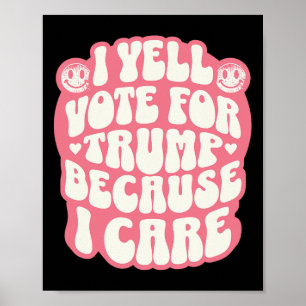 Affiche Je choisis le felon drôle Trump patriote républica