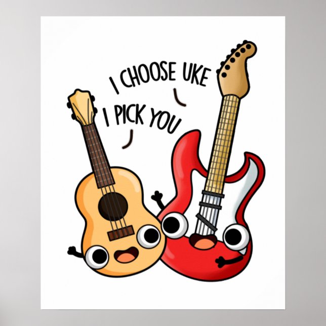 Affiche Je Choisis Uke Je Vous Choisis Drôle Guitare Ukule (Devant)