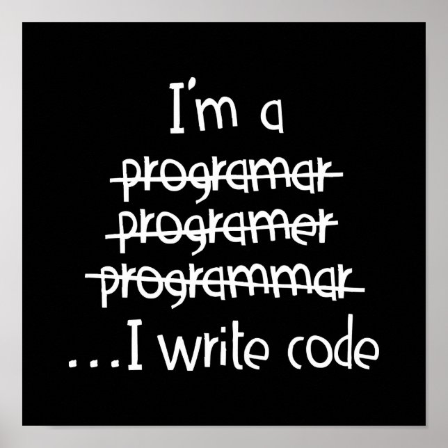 Affiche Je Code Humour de Programmeur Typographie Graphiqu (Devant)