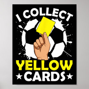 Affiche Je collectionne les cartons jaunes de football